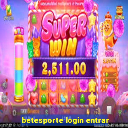 betesporte login entrar